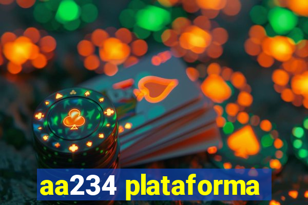 aa234 plataforma